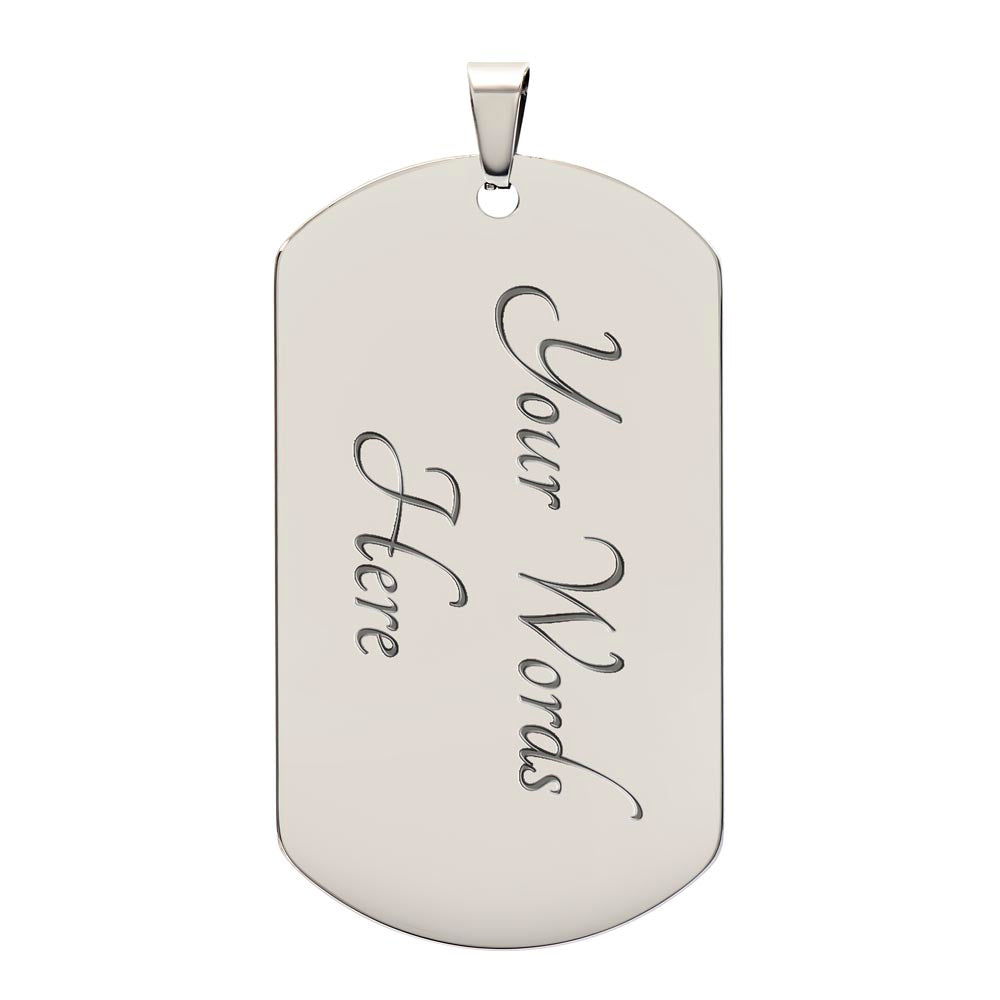 Believe In Yourself - Dog Tag Necklace - SON