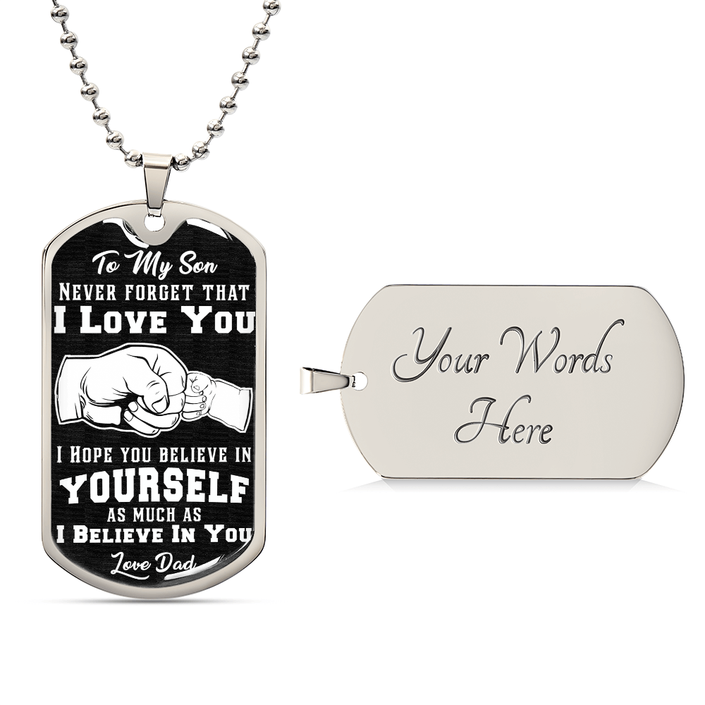 Believe In Yourself - Dog Tag Necklace - SON