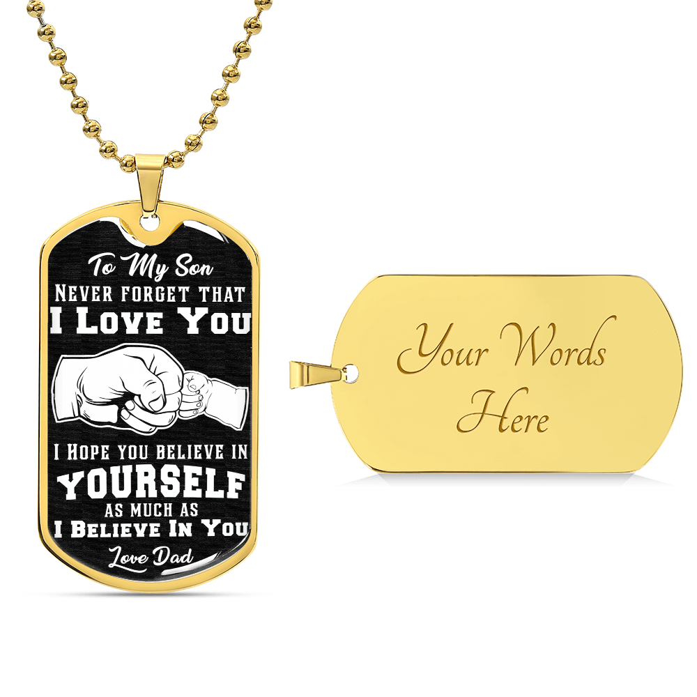 Believe In Yourself - Dog Tag Necklace - SON