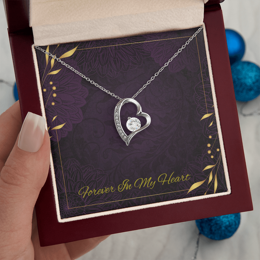 Forever In My Heart - Necklace for a Special  Loved one! - GOLD FINISH- SALE!