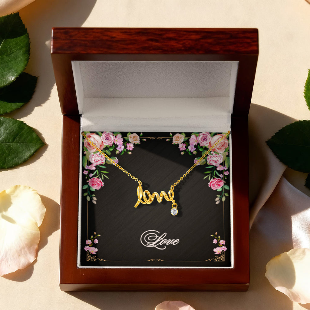 Love - Simple & True -  Hand Scripted Love Necklace