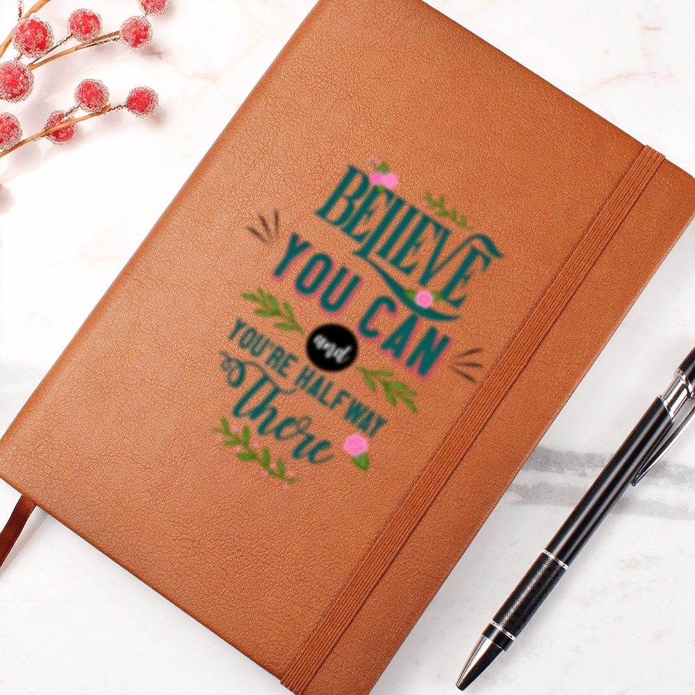 Believe You Can!- Leather Graphic Journal