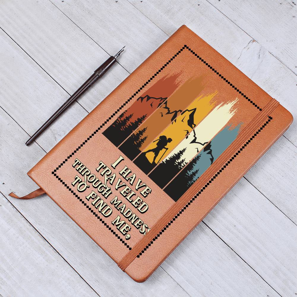 Traveled to Find Me -  Vegan Leather Journal
