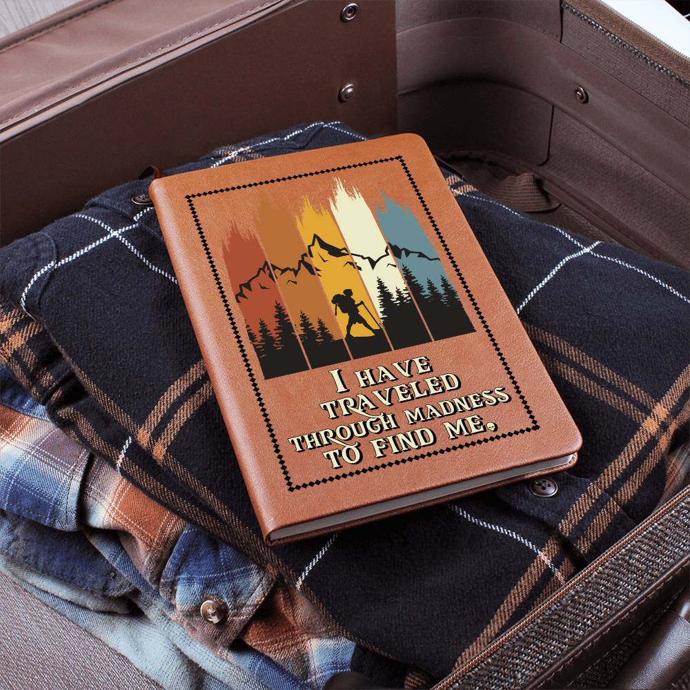 Traveled to Find Me -  Vegan Leather Journal