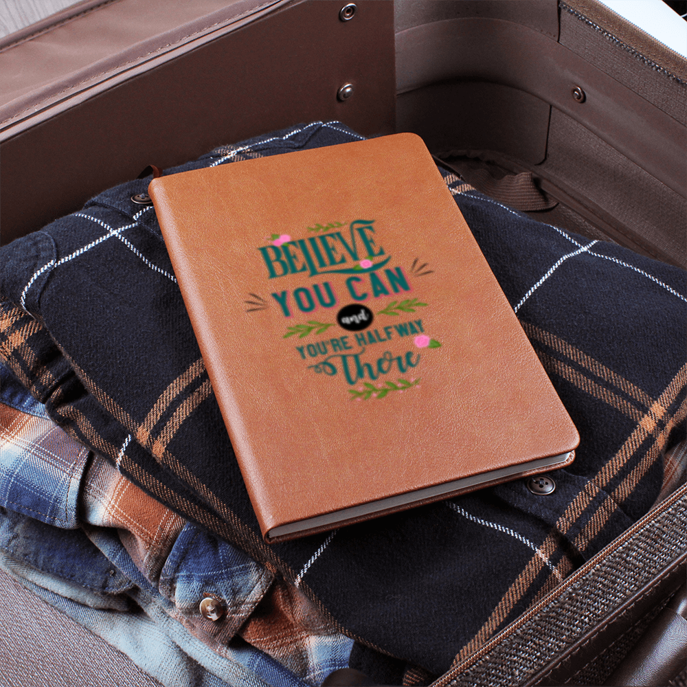 Believe You Can!- Leather Graphic Journal