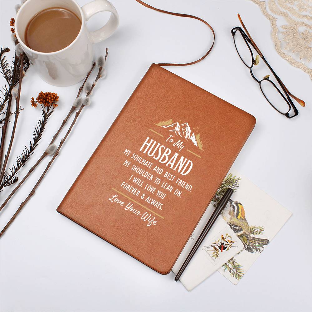 My Soulmate and Best Friend - husband- Leather Journal