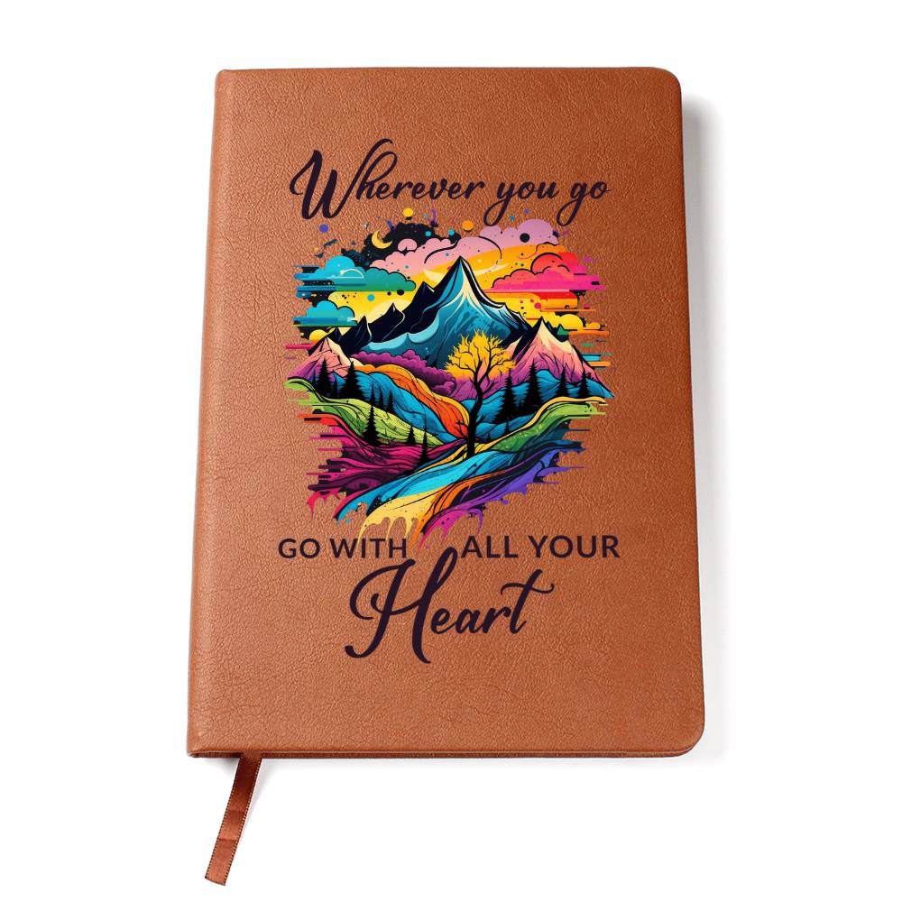 Go With All Your Heart - Vegan Leather Journal