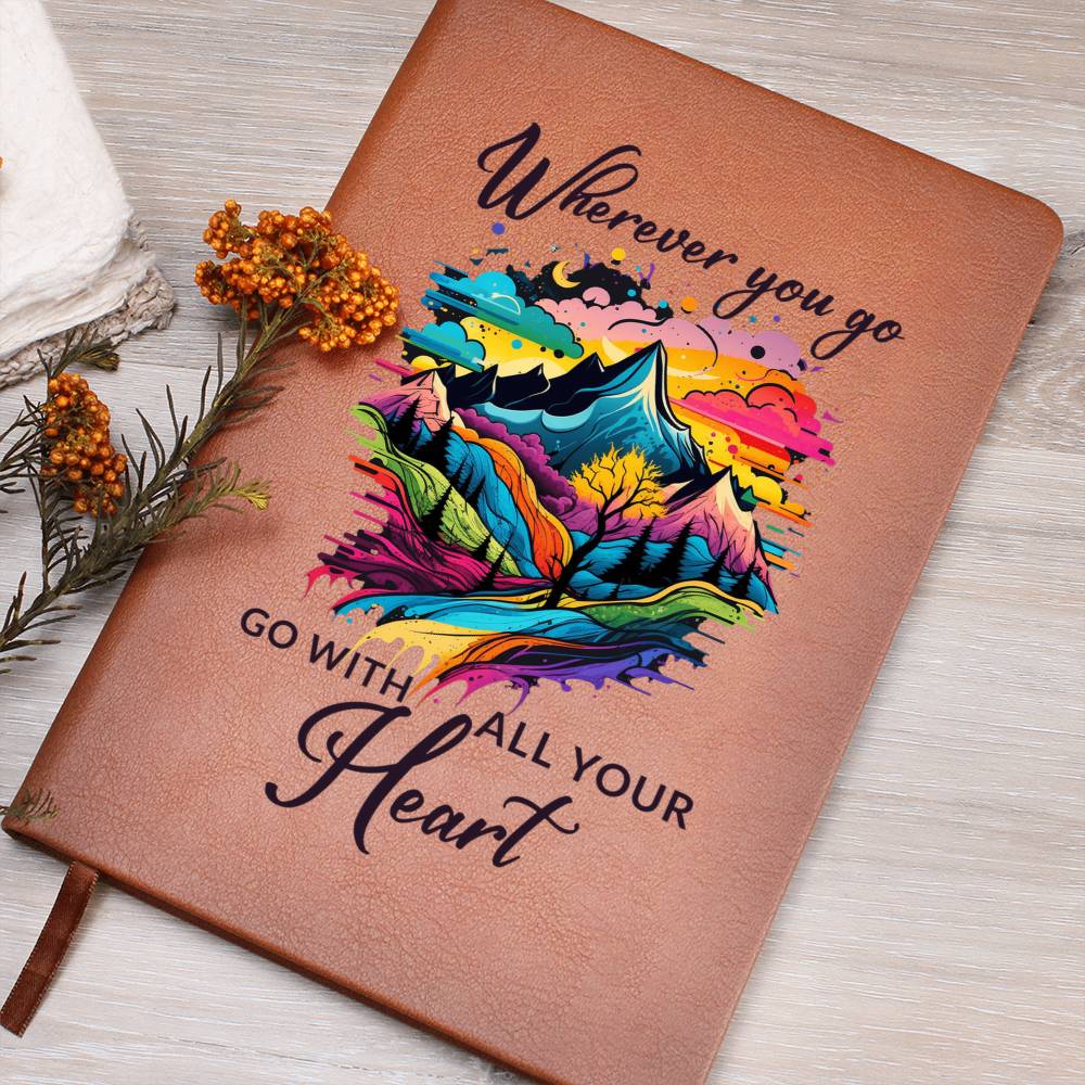 Go With All Your Heart - Vegan Leather Journal