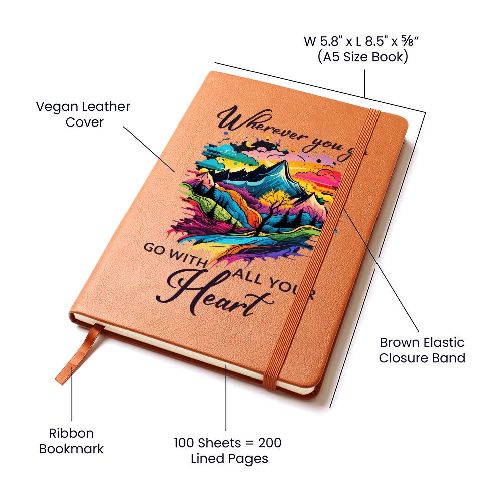 Go With All Your Heart - Vegan Leather Journal