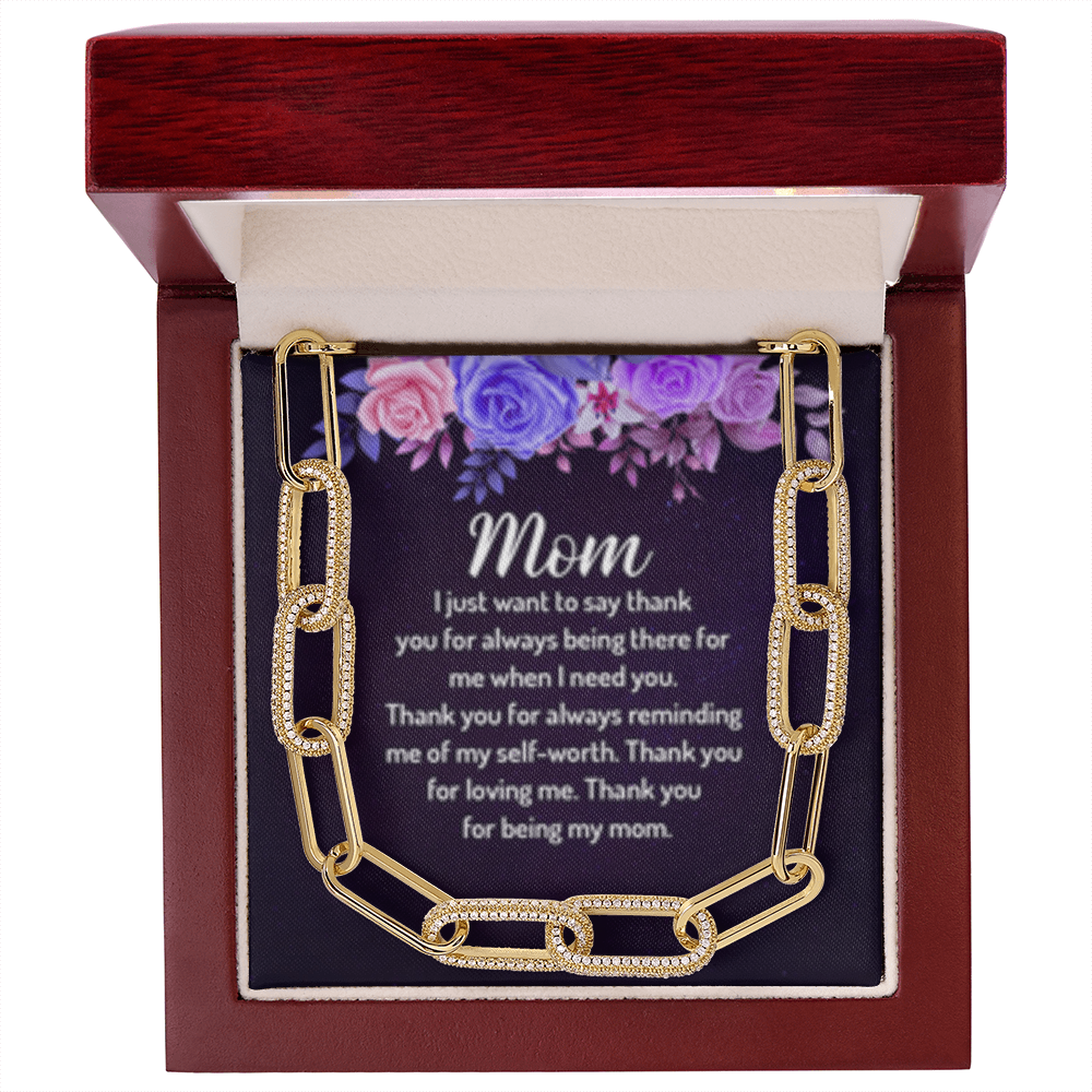 Mom - Thank you for reminding me of my  Self-Worth.- Paperclip CZ Chain Link- 14k Gold Finish!