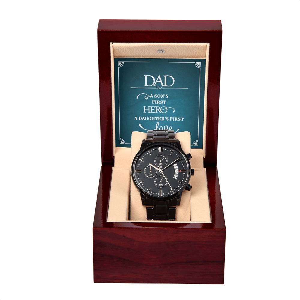 To DAD - A Son's First Hero - Black Chronograph Watch - SALE!!