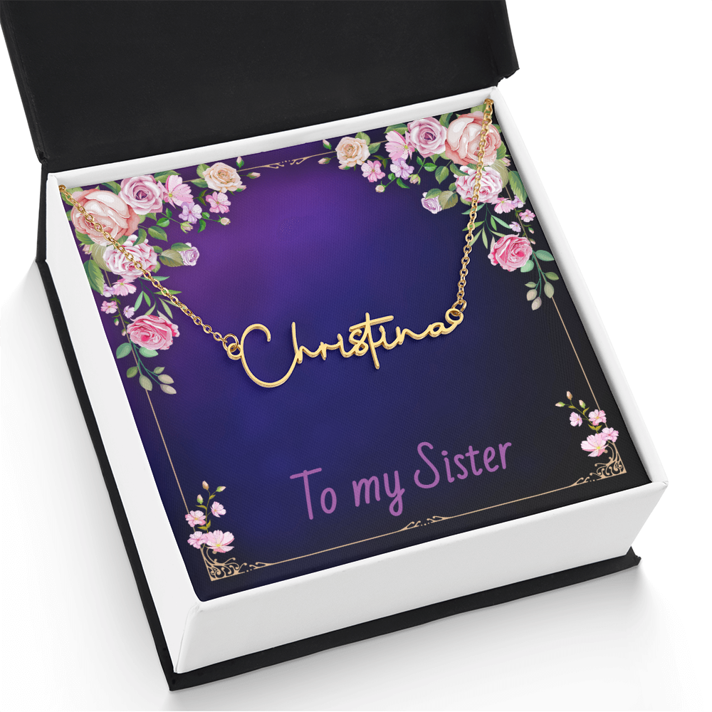 SISTER - Signature Name Necklace