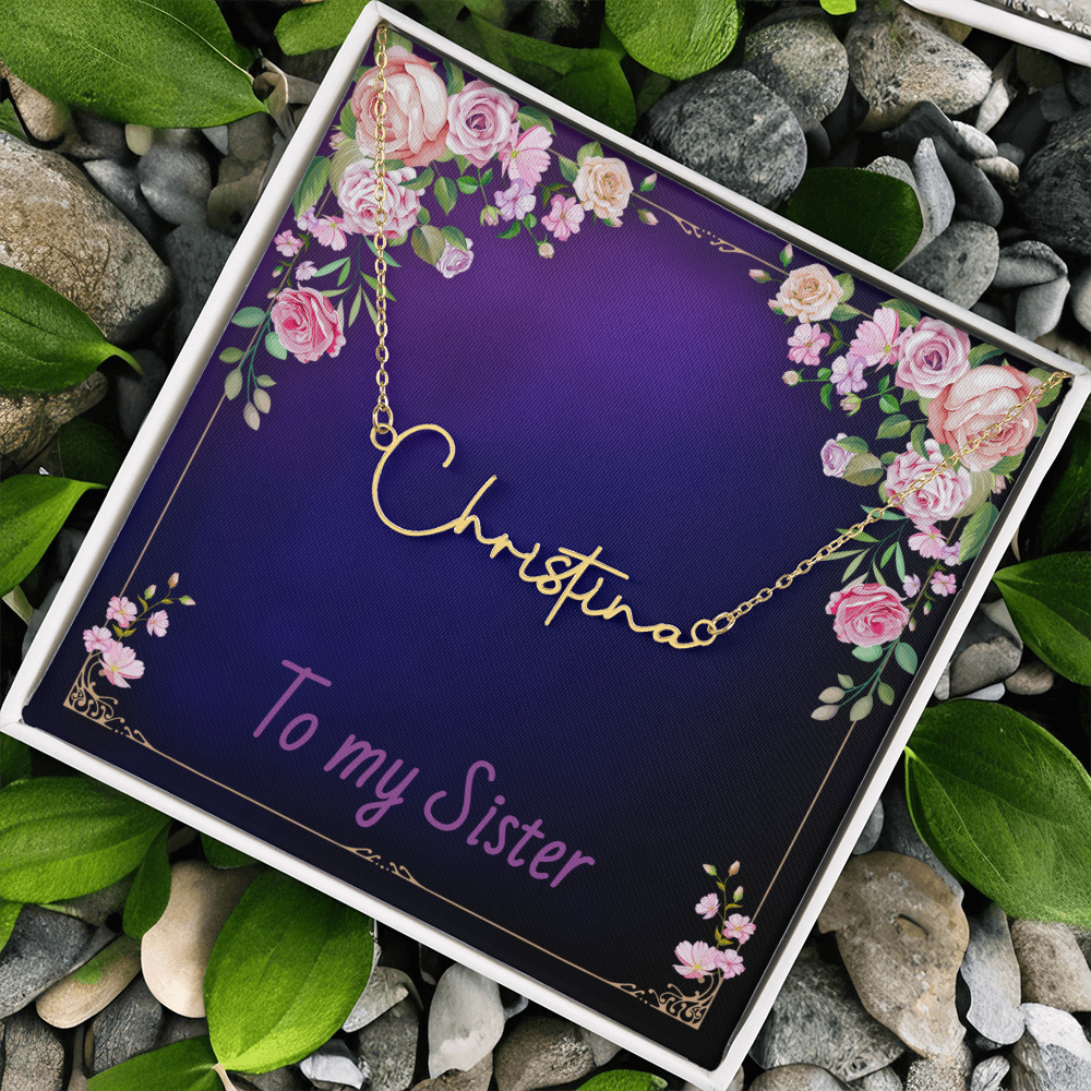 SISTER - Signature Name Necklace