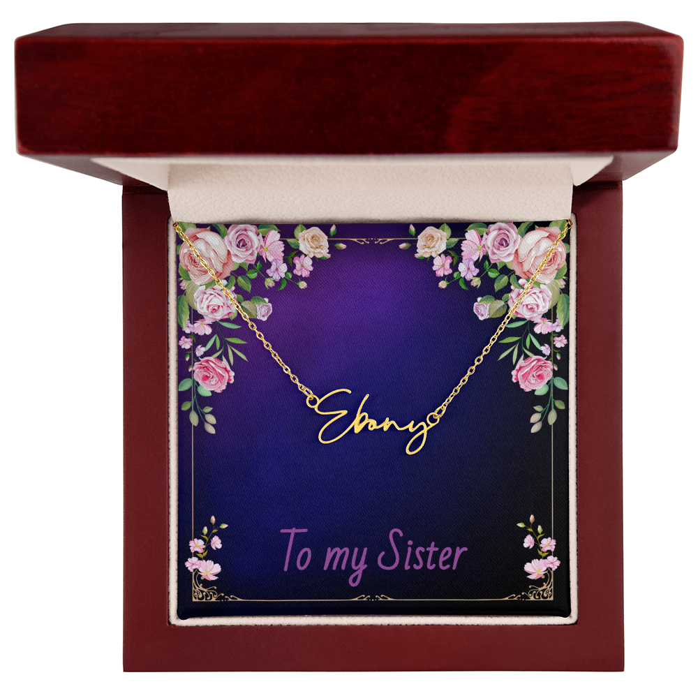 SISTER - Signature Name Necklace