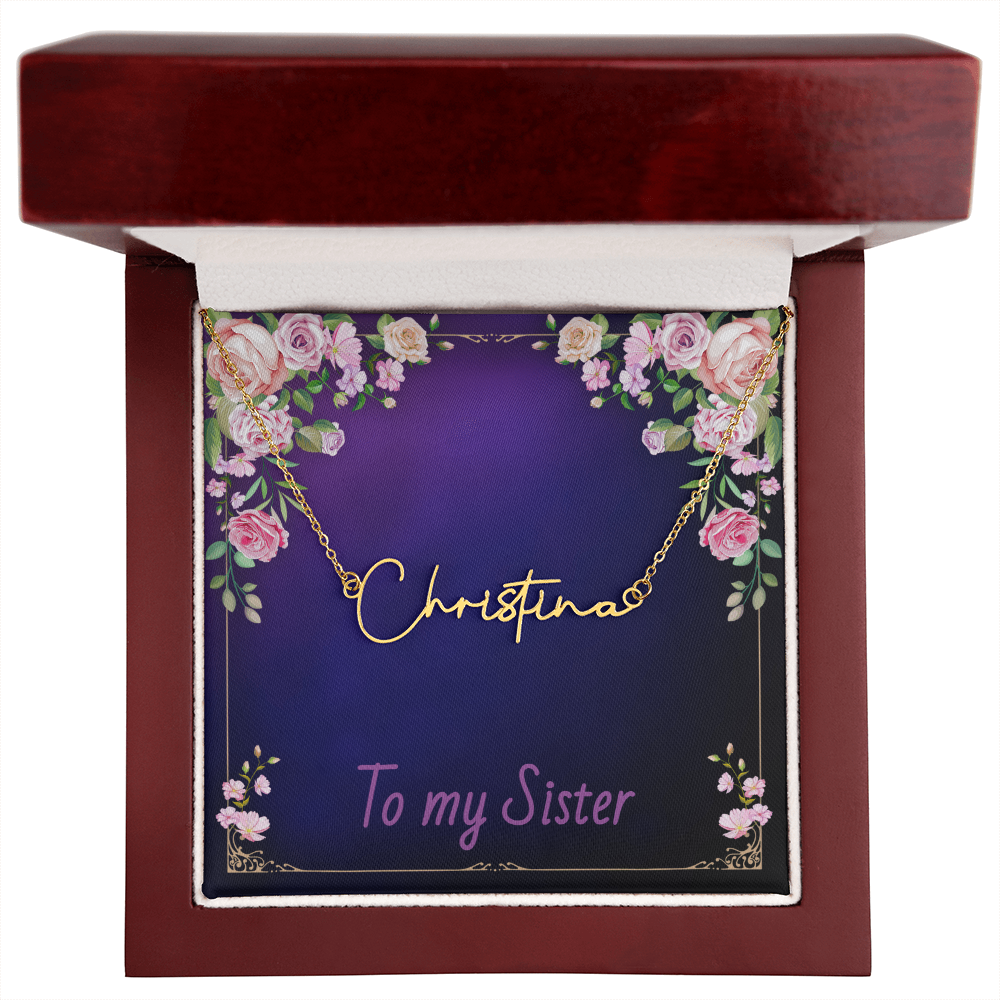 SISTER - Signature Name Necklace