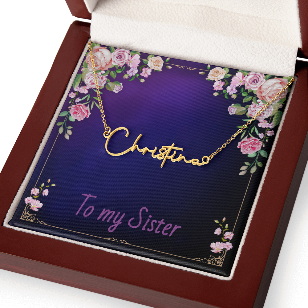 SISTER - Signature Name Necklace