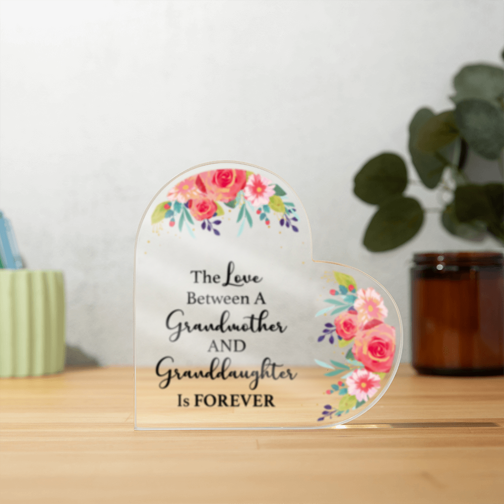 Grandmother & Granddaughter- Love is Forever - Solid Acrylic Heart Plaque