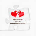 Together We Fit - Anniversary - Acrylic Puzzle Plaque