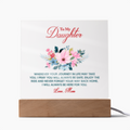 To Daughter From Mom - Acrylic Square  LED Plaque
