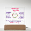 To My Daughter - Acrylic Square LED  Plaque - SALE!