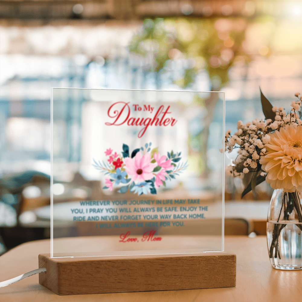 To Daughter From Mom - Acrylic Square  LED Plaque