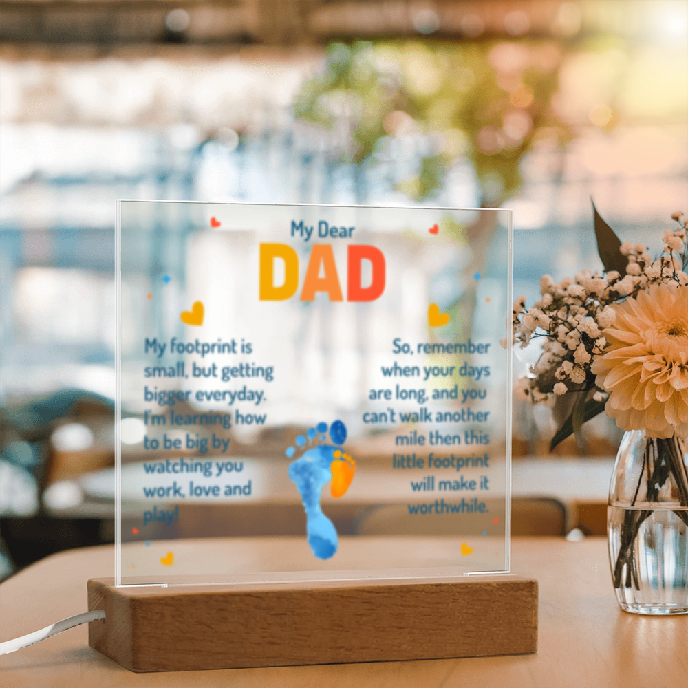 My Dear Dad Footprint - New Baby! - Acrylic Square LED Plaque