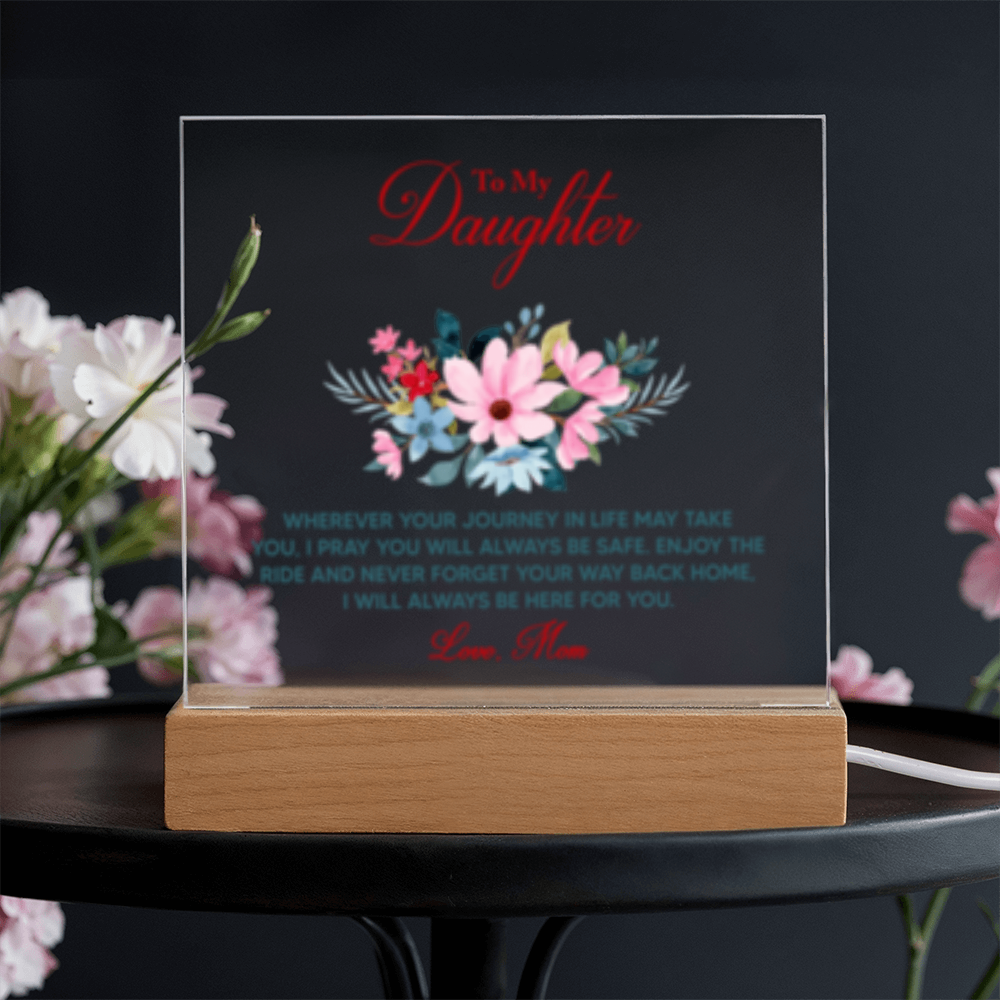 To Daughter From Mom - Acrylic Square  LED Plaque