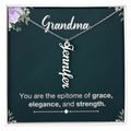 Grandma- Your Are Grace, Elegance, Strength - Multi Vertical Name Necklace