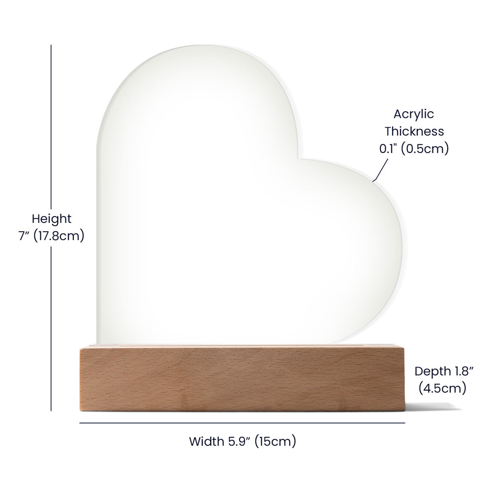 Dad- We Love You- Acrylic Heart  LED Plaque