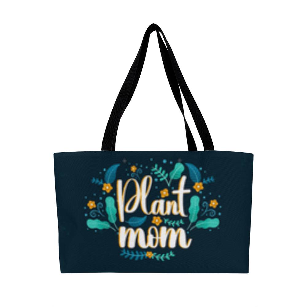 Plant Mom - Wear It Proud- Weekend Tote Bag