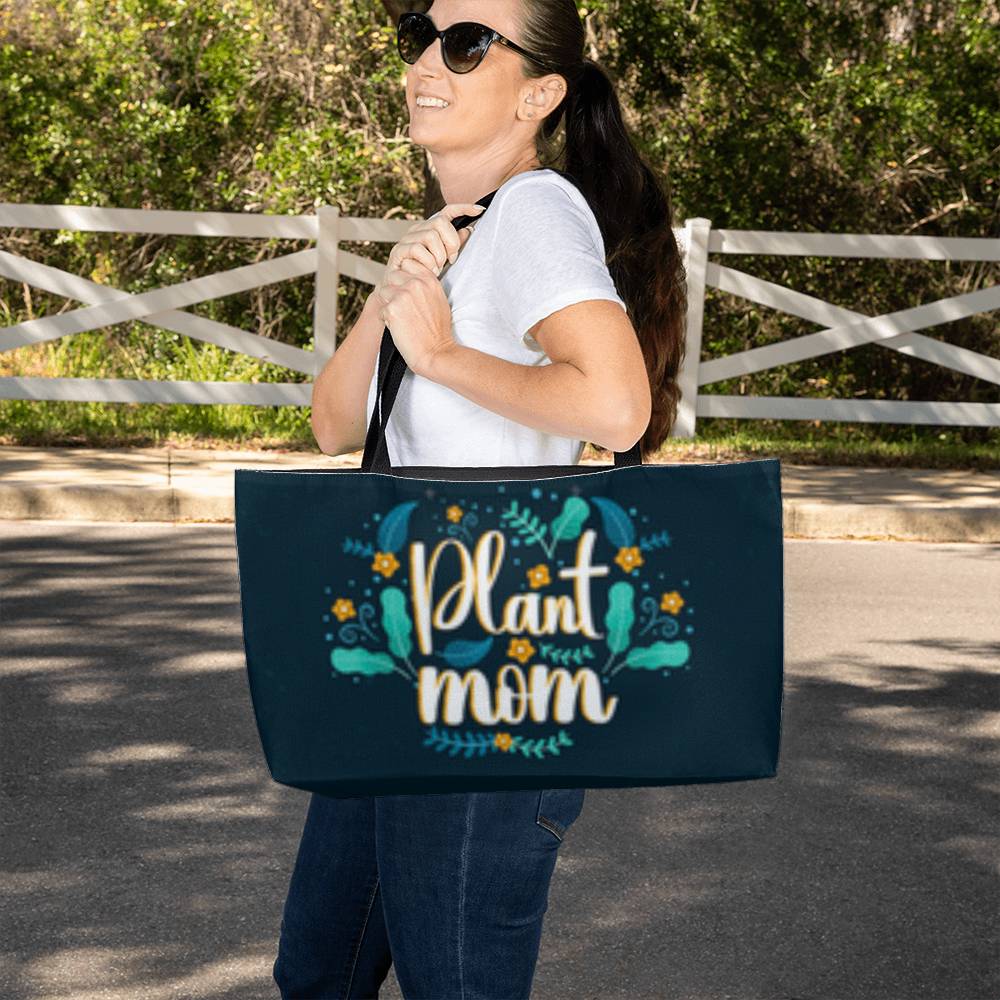 Plant Mom - Wear It Proud- Weekend Tote Bag