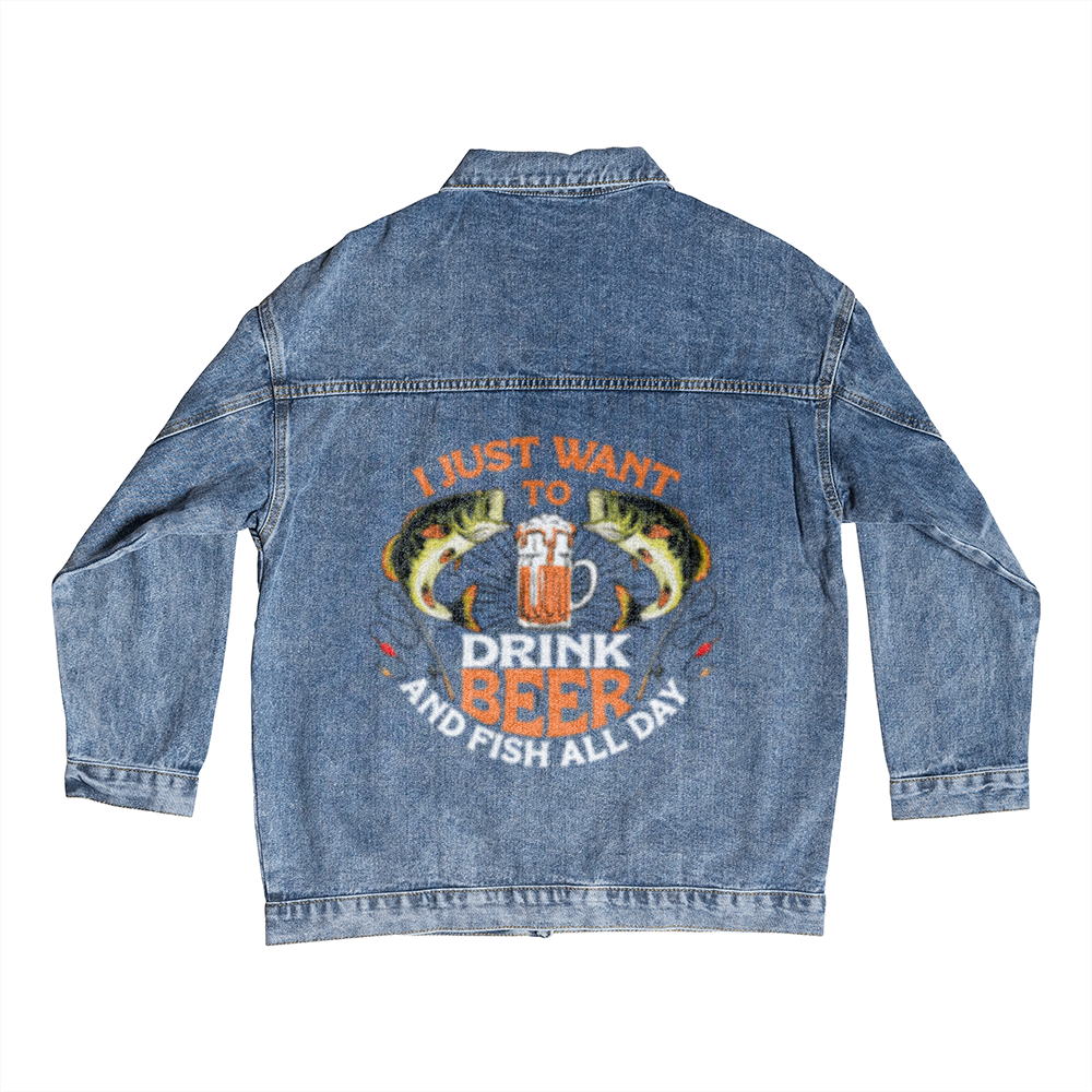 I JUST WANT TO FISH & DRINK BEER- Men's Jean Jacket