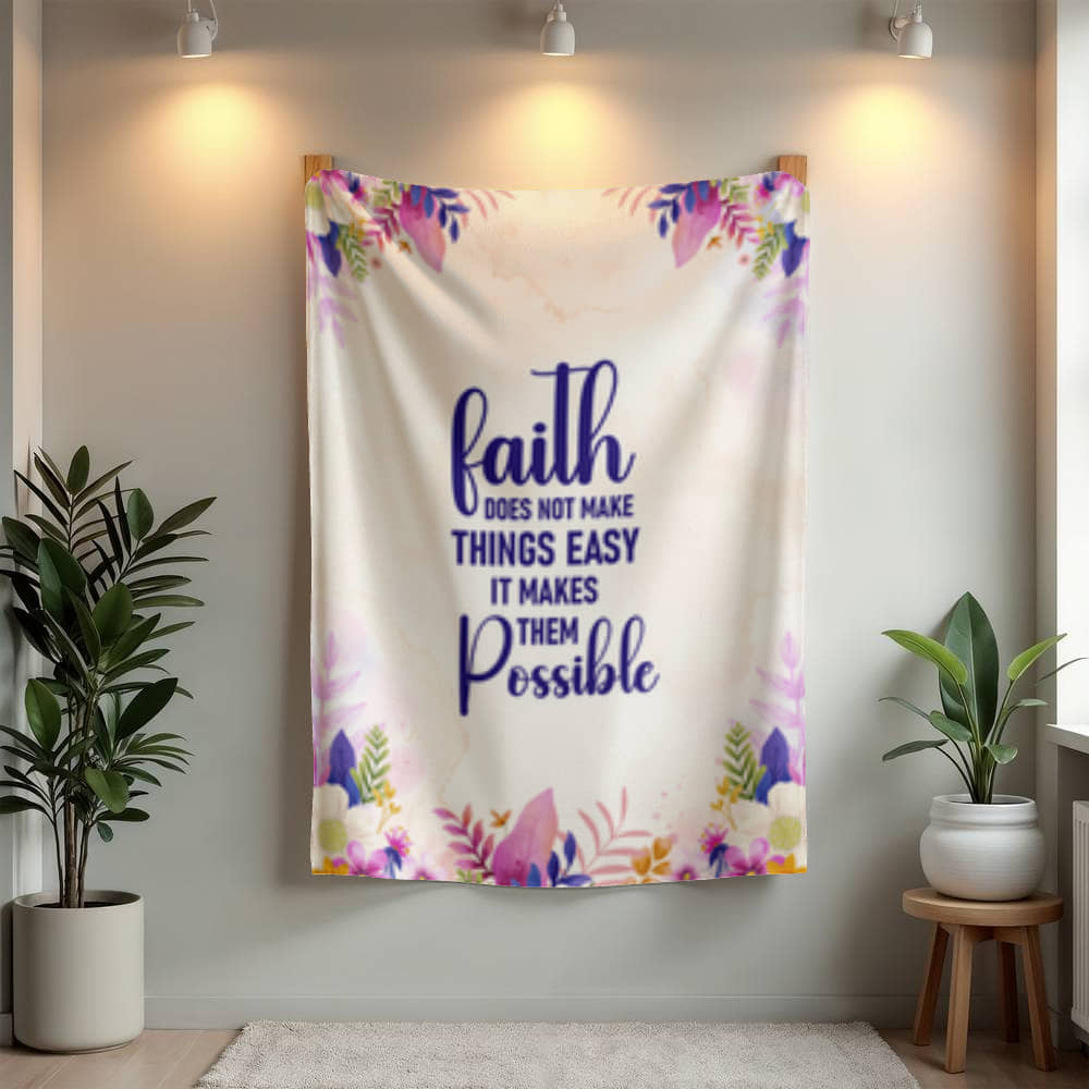 Faith - Makes Things Possible - Mink Touch Blanket