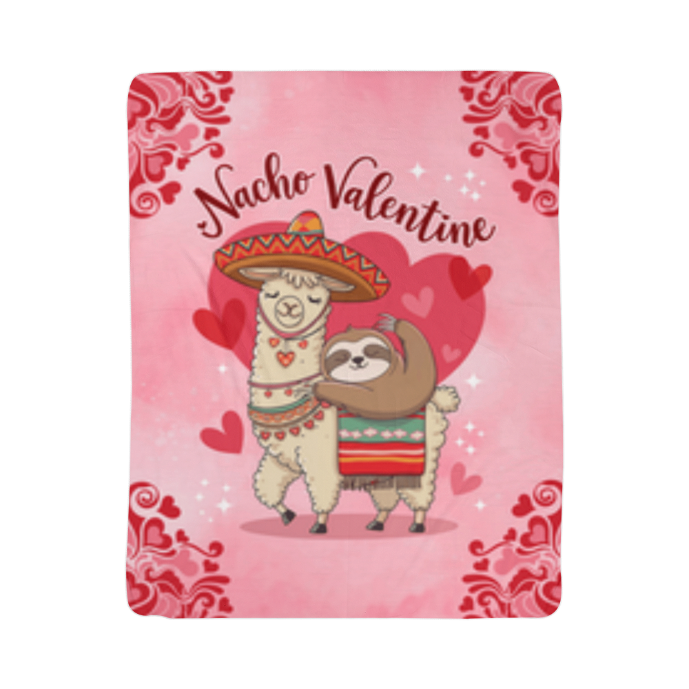 Nacho Valentine - Sherpa Fleece (super fluffy) Blanket- Valentine Collection!  (Fun size & Full size)