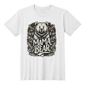 Mama Bear - T-Shirt - Black & White