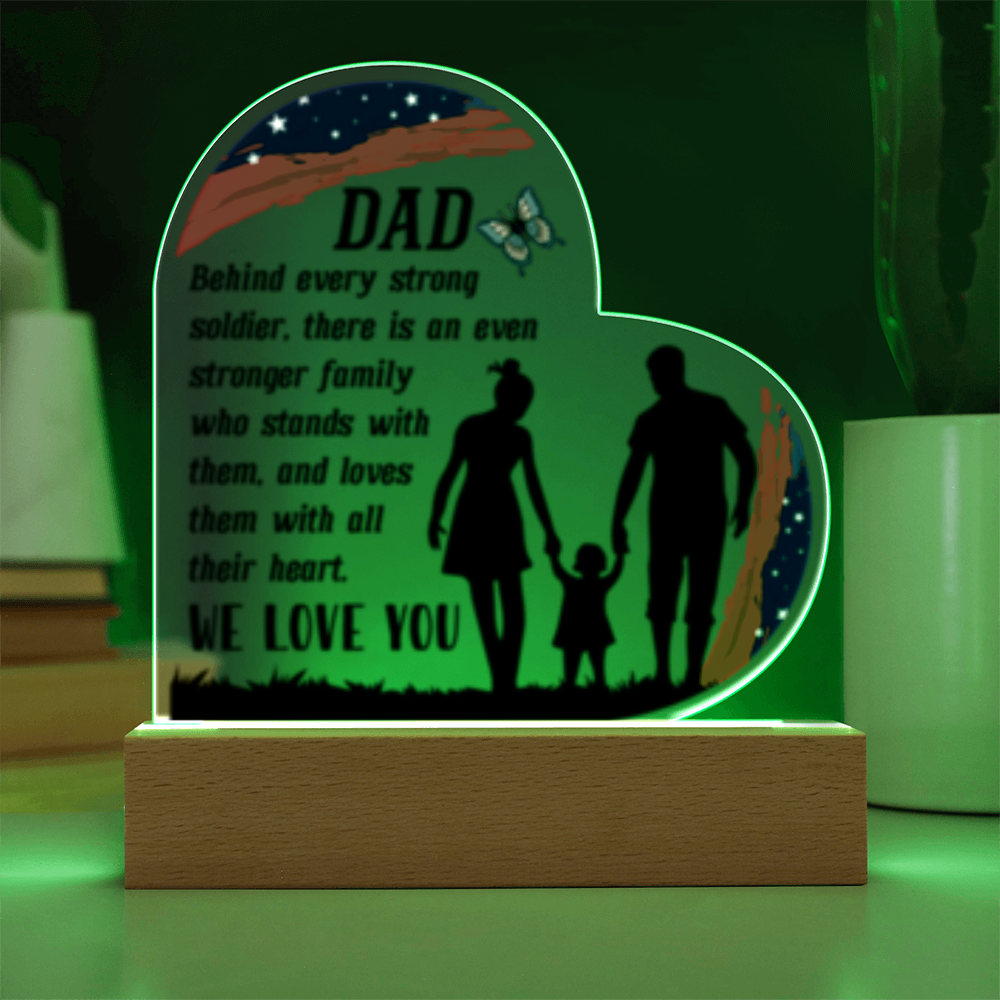 Dad- We Love You- Acrylic Heart  LED Plaque