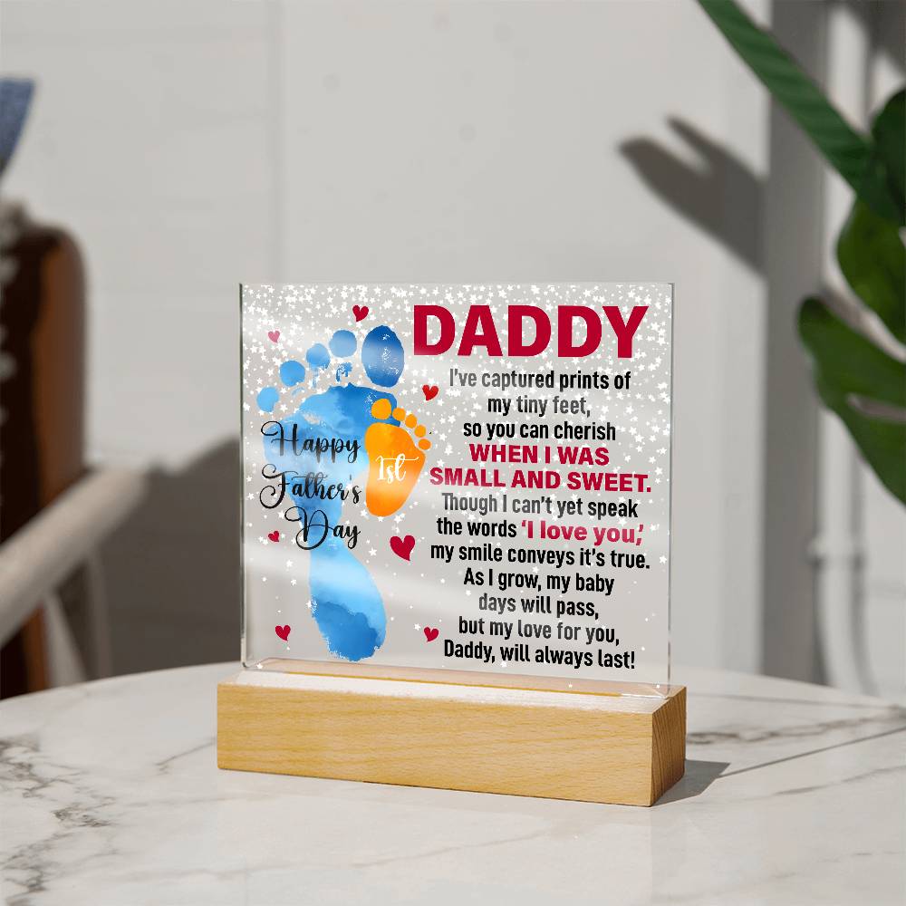 When I Was Small and Sweet - Acrylic LED  Square - SALE!
