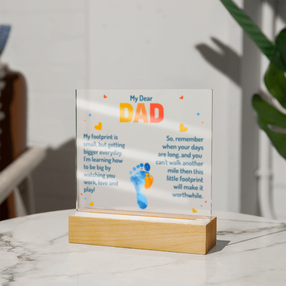 My Dear Dad Footprint - New Baby! - Acrylic Square LED Plaque
