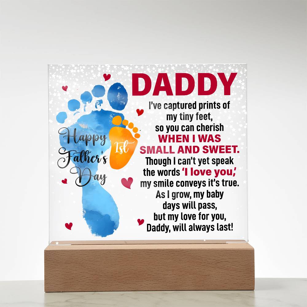 When I Was Small and Sweet - Acrylic LED  Square - SALE!