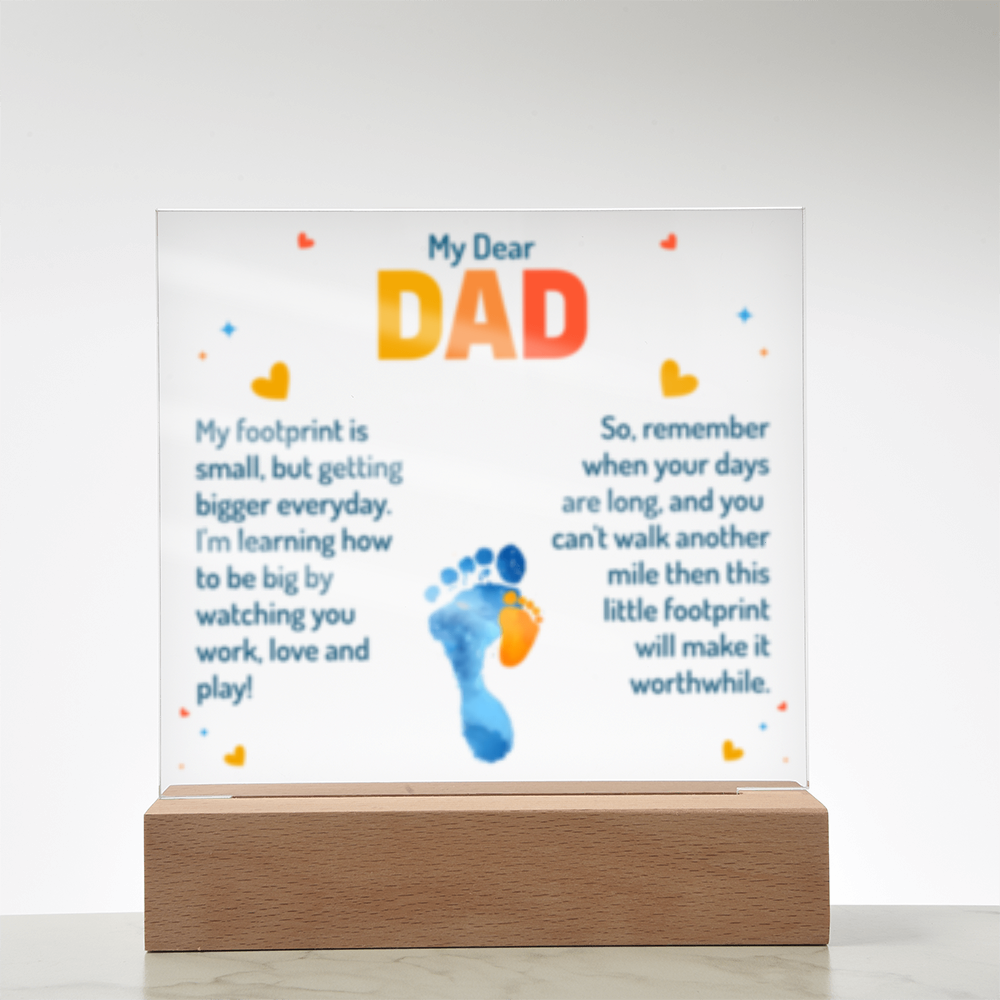 My Dear Dad Footprint - New Baby! - Acrylic Square LED Plaque