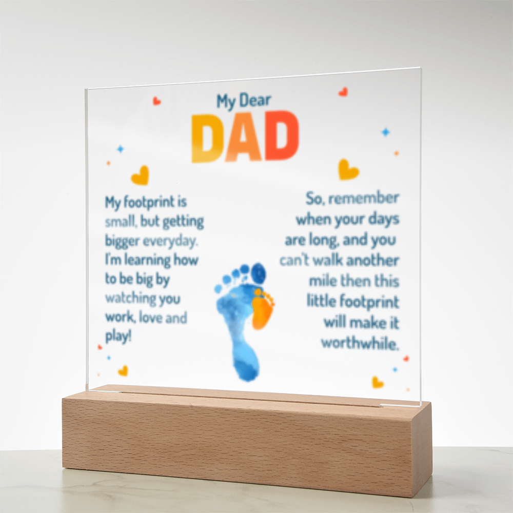 My Dear Dad Footprint - New Baby! - Acrylic Square LED Plaque