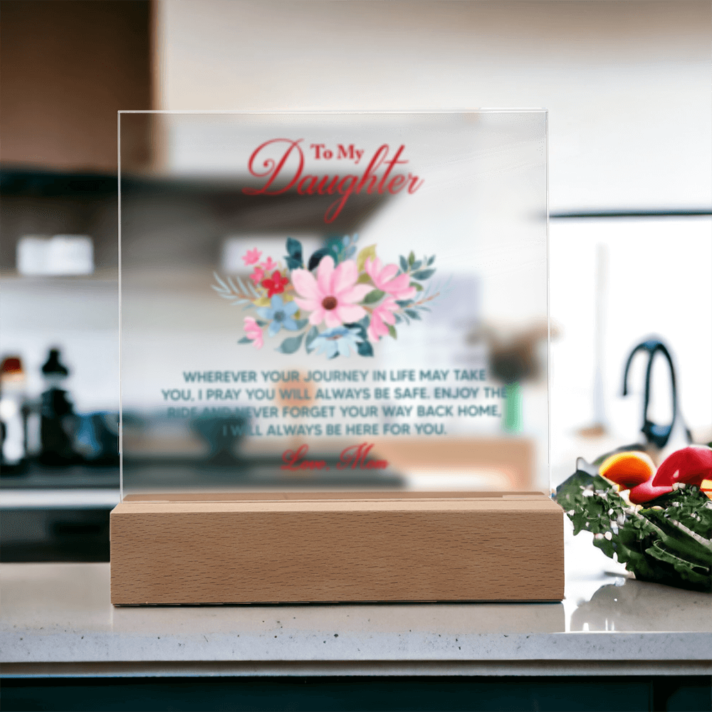 To Daughter From Mom - Acrylic Square  LED Plaque