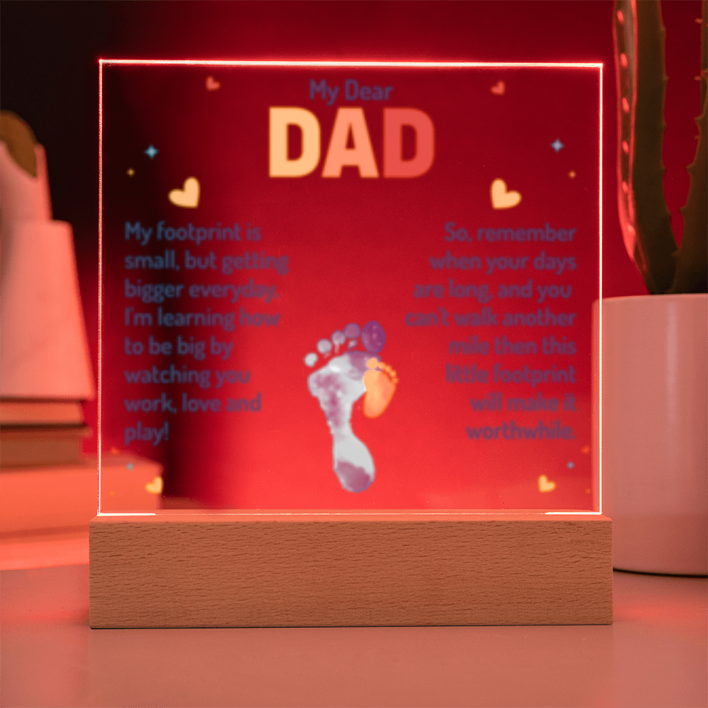 My Dear Dad Footprint - New Baby! - Acrylic Square LED Plaque