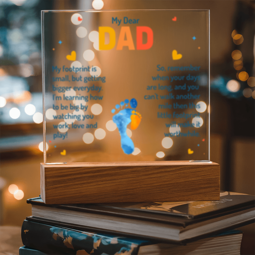 My Dear Dad Footprint - New Baby! - Acrylic Square LED Plaque