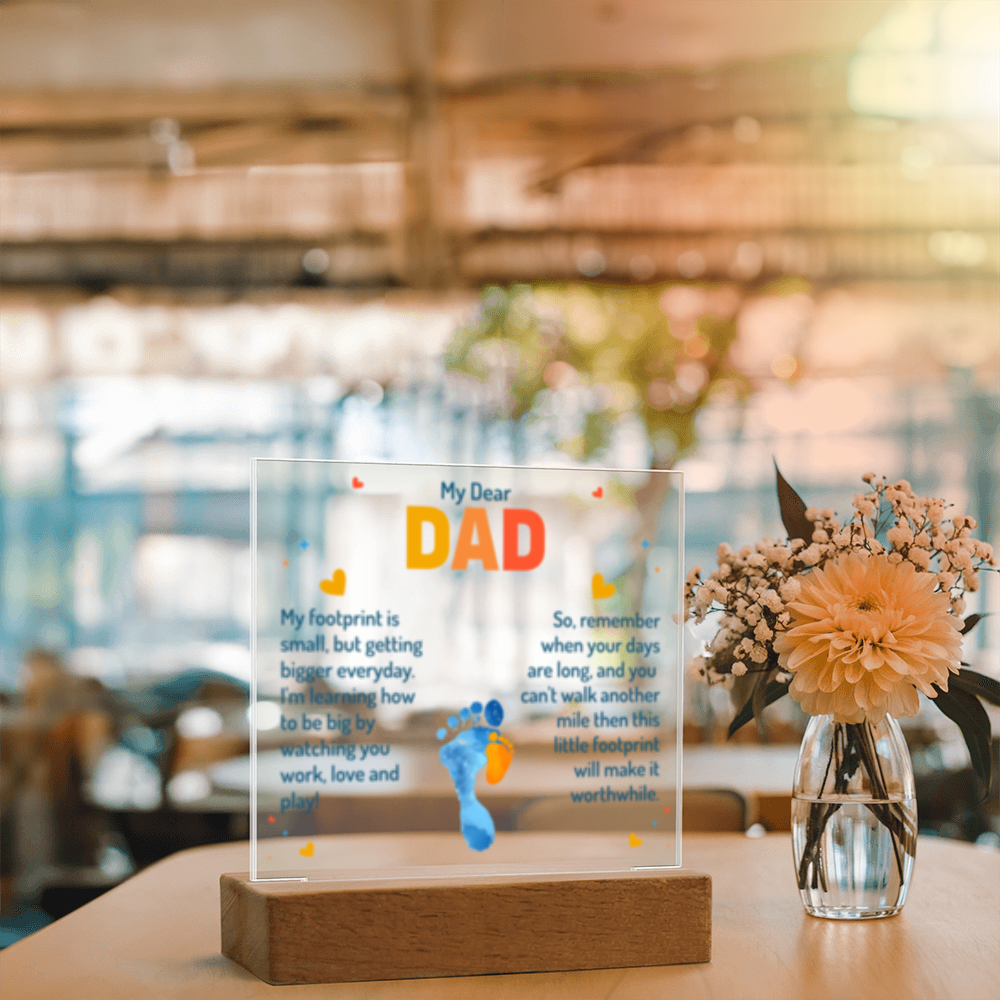 My Dear Dad Footprint - New Baby! - Acrylic Square LED Plaque