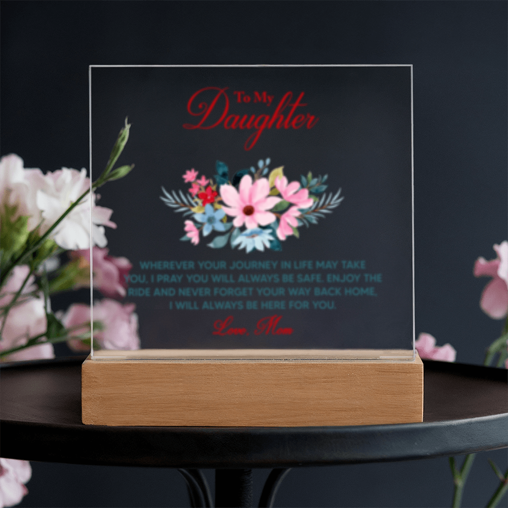 To Daughter From Mom - Acrylic Square  LED Plaque