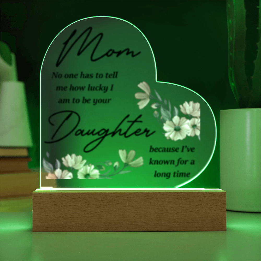 To Mom I am lucky to be your Daughter! -    Heart and Flower bundle