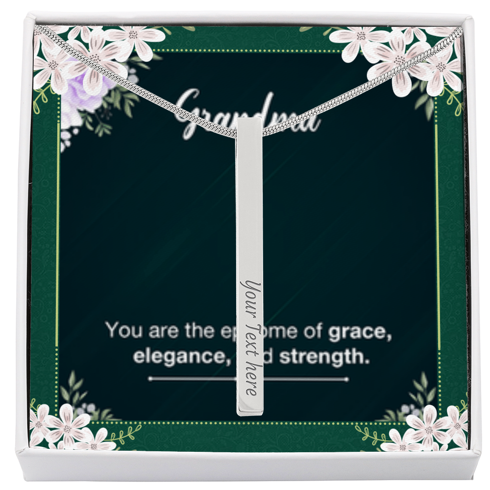 Grandma's Grace, Elegance, Strength - Custom Engraved 4-Sided Stick Necklace