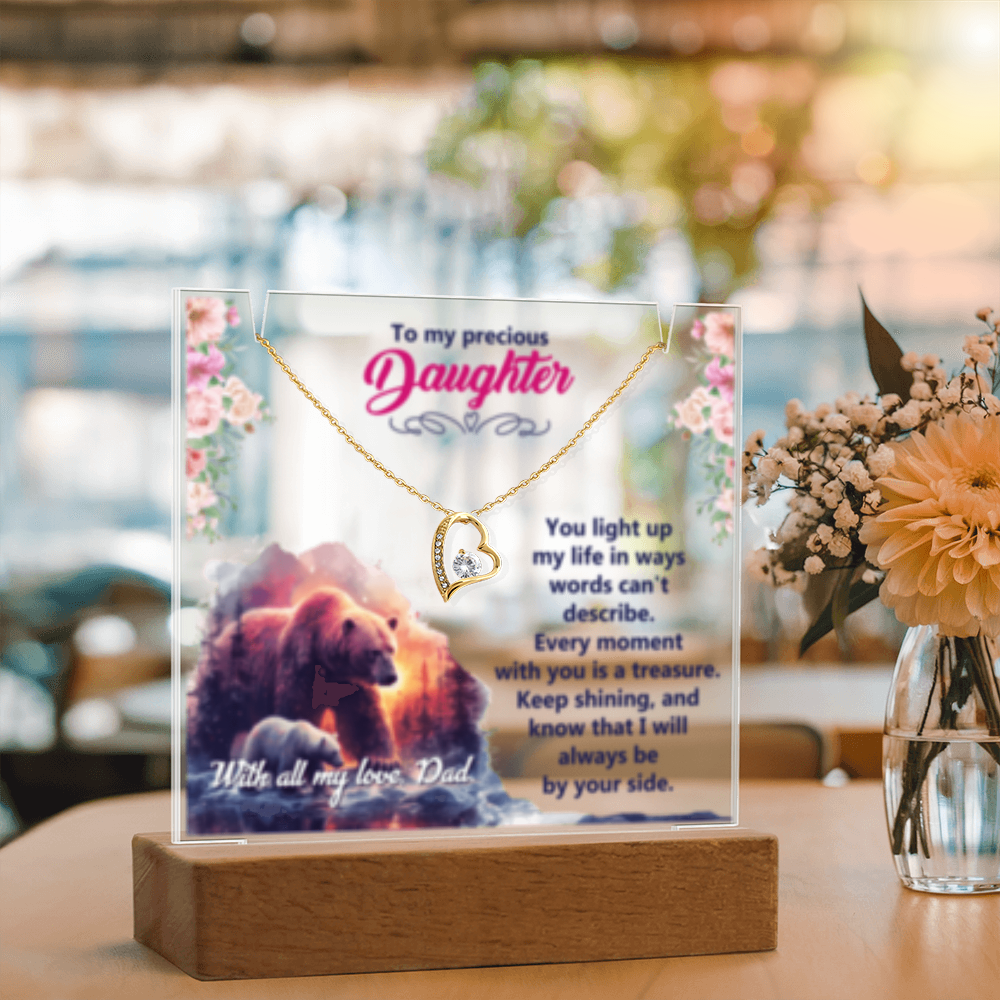 To My Precious Daughter-  Keepsake  LED Acrylic & Forever Love Necklace