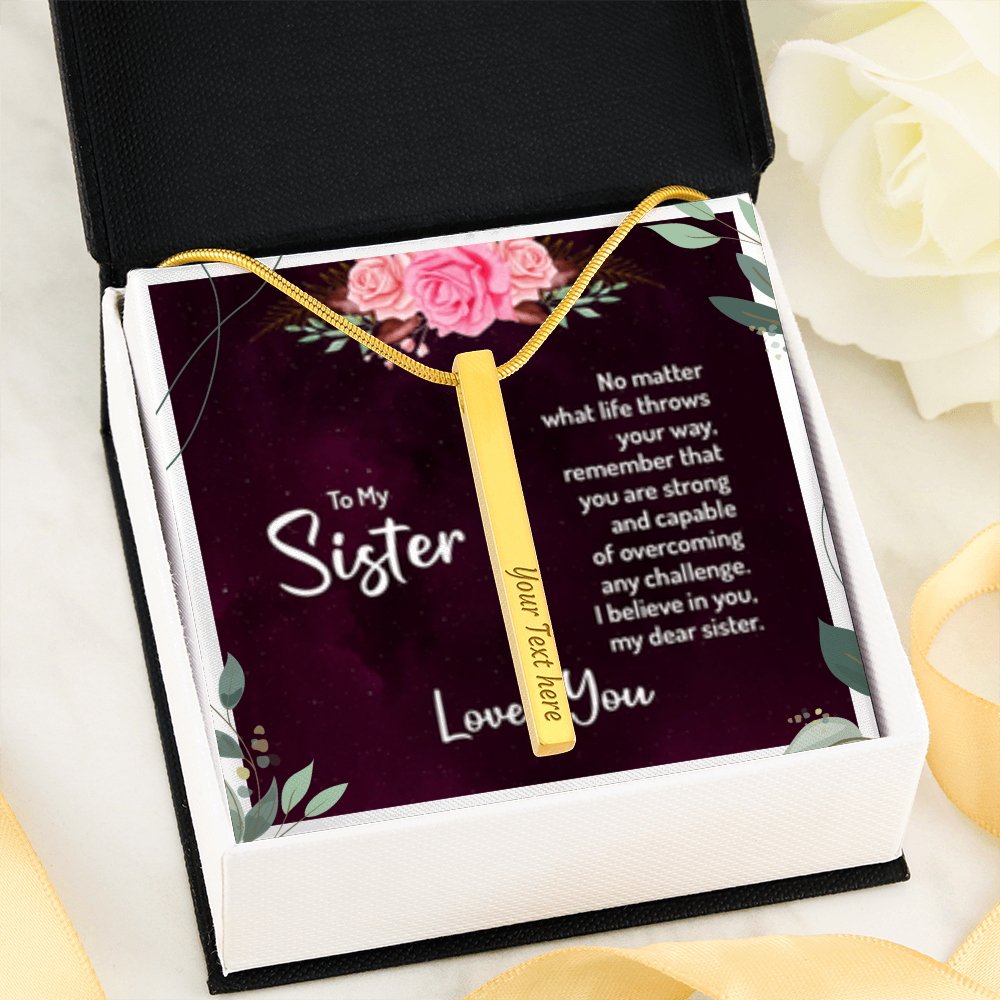Sister- No Matter What - I love You! - Engraved 4-Sided Stick Necklace